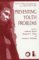 Preventing Youth Problems cover