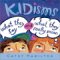 Kidisms : What They Say and What They Really Mean cover