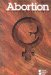 Abortion : Opposing Viewpoints cover