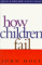 How Children Fail cover