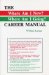 The - Where Am I Now, Where Am I Going - Career Manual : Career Manual cover