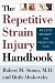 The Repetitive Strain Injury Handbook : An 8-Step Revovery and Prevention cover