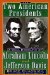 The Two American Presidents : A Dual Biography of Abraham Lincoln and Jefferson Davis cover