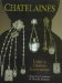 Chatelaines : Utility to Glorious Extravagance cover
