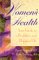 Women's Health : Your Guide to a Healthier and Happier Life cover