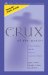 The Crux of the Matter : Crisis, Tradition, and the Future of Churches of Christ cover