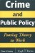 Crime and Public Policy : Putting Theory to Work cover