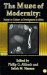 The Muse of Modernity : Essays on Culture As Development in Africa cover