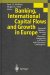 Banking, International Capital Flows and Growth in Europe : Financial Markets, Savings and Monetary Integration in a World With Uncertain Convergence cover