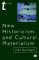  New Historicism and Cultural Materialism