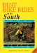 The Best Bike Rides in the South : Alabama, Florida, Georgia, Mississippi, North Carolina, South Carolina, Tennessee, Virginia cover