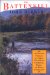 The Battenkill : An Intimate Portrait of a Great Trout River-Its History, People, and Fishing Possibilities cover