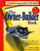 The Owner-Builder Book : How You Can Save More Than $100,000 in the Construction of Your Custom Home cover
