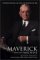 The Maverick and His Machine : Thomas Watson, Sr. and the Making of IBM cover