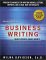 Business Writing : What Works, What Won't cover