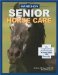 Hands-On Senior Horse Care : The Complete Book of Senior Equine Management and First Aid cover