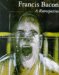 Francis Bacon : A Retrospective cover