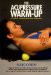 The Acupressure Warmup : For Fitness, Athletic Preparation and Injury Management cover