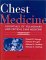  Chest Medicine Essentials of Pulmonary and Critical Care Medicine: Essentials of Pulmonary and Critical Care Medicine