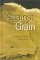 Against the Grain : Foresters and Politics in Nova Scotia cover