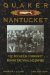 Quaker Nantucket : The Religious Community Behind the Whaling Empire cover
