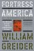 Fortress America : The American Military and the Consequences of Peace cover