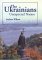 The Ukrainians : Unexpected Nation cover