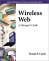  Wireless Web: A Manager's Guide