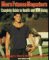  Men's Fitness Magazine's Complete Guide to Health and Well-Being