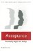 Acceptance : Developing Support for Change cover