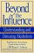 Beyond the Influence : Understanding and Defeating Alcoholism cover