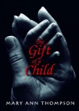 The Gift of a Child [Click for larger image]
