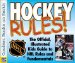 Hockey Rules! : The Official Illustrated Kids' Guide to the Nhl Rules and Regulations cover