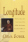 Longitude : The True Story of a Lone Genius Who Solved the Greatest Scientific Problem of His Time cover