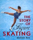 Story of Figure Skating [Click for larger image]