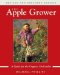 The Apple Grower : Guide for the Organic Orchardist cover