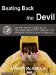 Beating Back The Devil : On The Front Lines With The Disease Detectives Of The Epidemic Intelligence Service cover