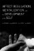 Affect Regulation, Mentalization, and the Development of Self cover