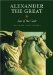 Alexander the Great : Son of the Gods cover
