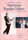 The Greenwood Guide to American Popular Culture [Click for larger image]