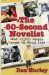 The 60-Second Novelist : What 22, 613 People Taught Me About Life cover