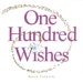  One Hundred Wishes