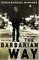The Barbarian Way : Uleash The Untamed Faith Within cover