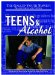 Teens & Alcohol cover