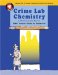Crime Lab Chemistry : Solving Mysteries with Chromatography; GEMS Teacher's Guide for Grades 4-8 cover