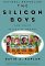 The Silicon Boys and Their Valley of Dreams cover