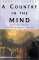 A Country in the Mind : Wallace Stegner, Bernard Devoto, History, and the American Land cover