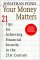 Your Money Matters : 21 Tips for Achieving Financial Security in the 21st Century cover