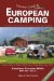 Traveler's Guide to European Camping : Explore Europe With Rv or Tent cover