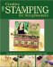 Creative Stamping For Scrapbookers : Step-by-step projects and techniques for stamped pages cover